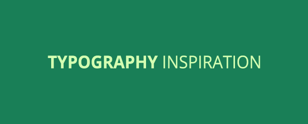 Typography inspiration
