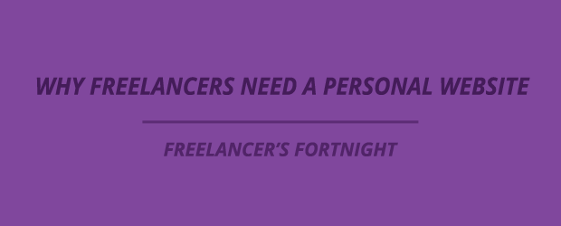 Why freelancer's need a personal website