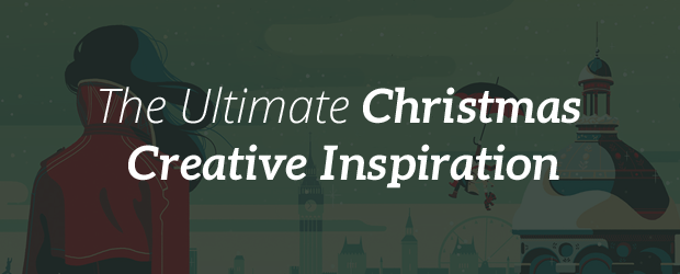The Ultimate Christmas Creative Inspiration