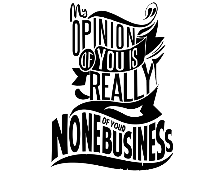 None of your business t-shirt